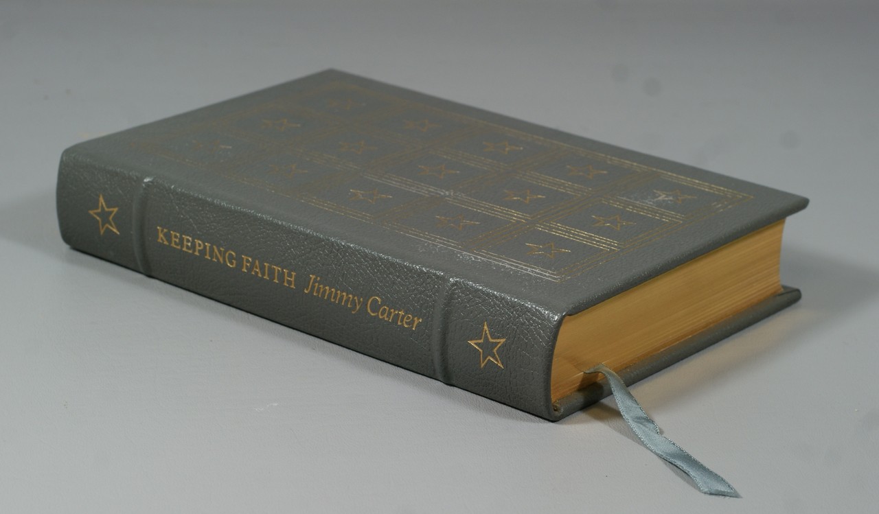 Appraisal: Carter Jimmy Keeping Faith Easton Press Norwalk CT Signed by