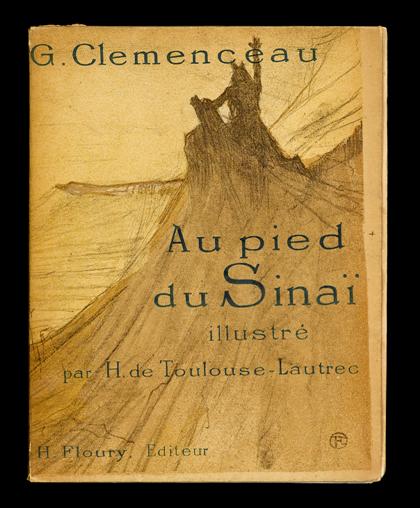 Appraisal: vol Toulouse-Lautrec Henri illustrator Clemenceau Georges Au Pied de Sinai