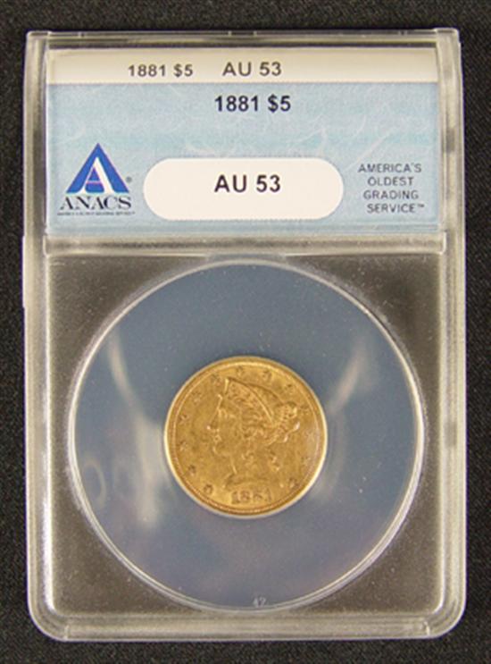 Appraisal: Liberty Gold Coin ANACS certified and graded AU