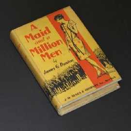 Appraisal: Dunton James G A Maid and a Million Men The