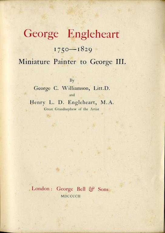 Appraisal: REFERENCE BOOK WILLIAMSON G C AND H L D ENGLEHEART