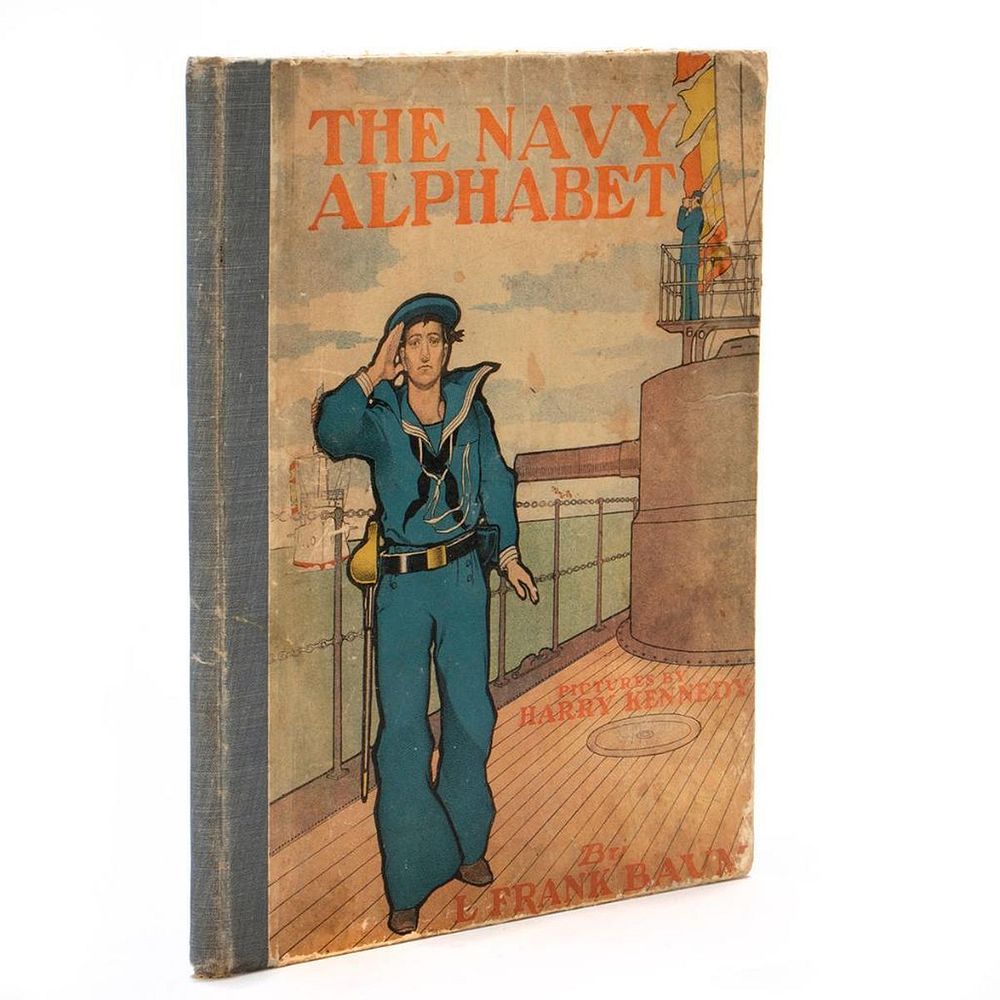 Appraisal: The Navy Alphabet The Navy Alphabet by L Frank Bau