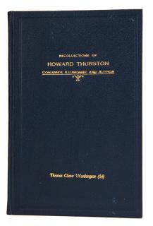 Appraisal: Worthington T C Recollections of Howard Thurston Conjurer Illusionist and