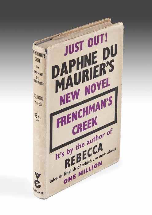 Appraisal: Du Maurier Daphne Frenchman's Creek first edition signed presentation inscription