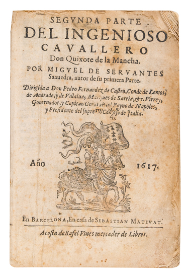 Appraisal: CERVANTES SAAVEDRA MIGUEL DE Segunda Parte del Ingenioso Cavallero Don