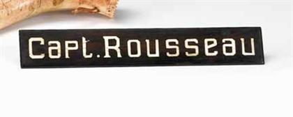 Appraisal: Desk sign Captain Rousseau th century Possibly from a whaling