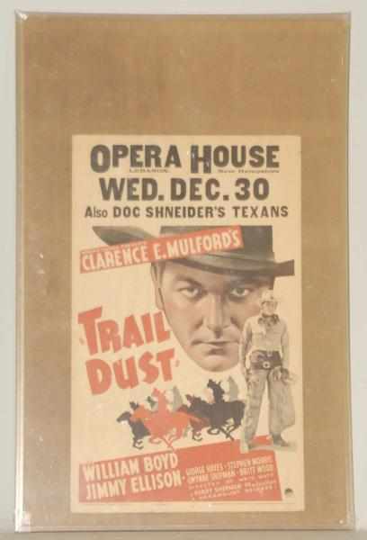 Appraisal: Early William Boyd Trail Dust Window Card Movie window card