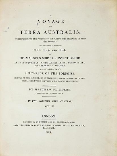 Appraisal: FLINDERS Matthew A Voyage to Terra Australis undertaken for the