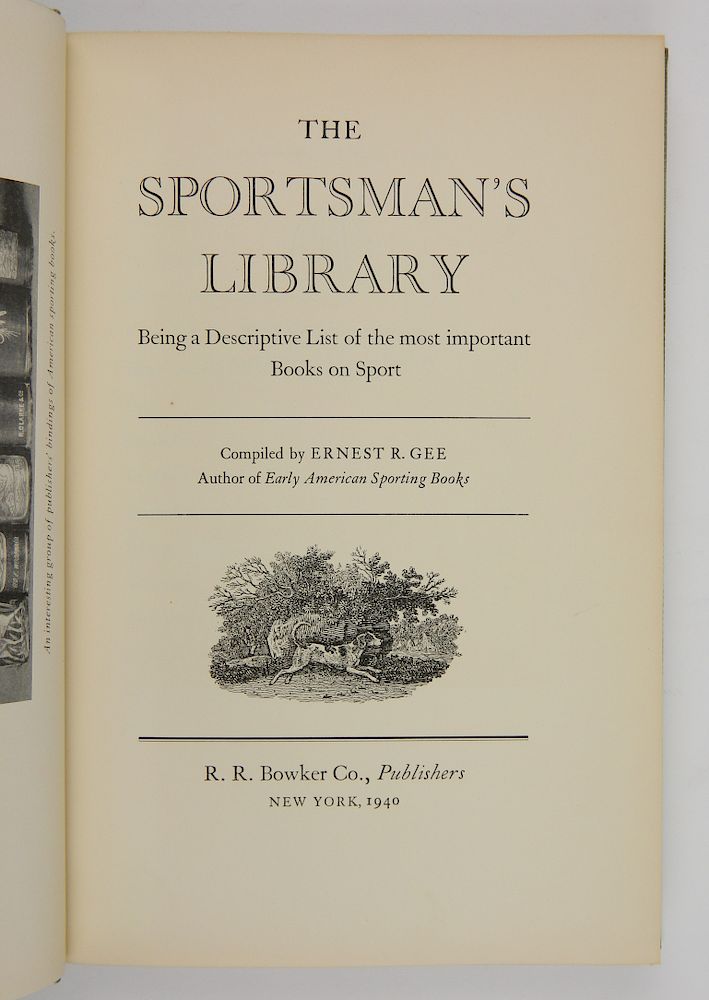 Appraisal: Ernest Gee- ''The Sportsman's Library'' Gee Ernest- ''The Sportsman's Library-