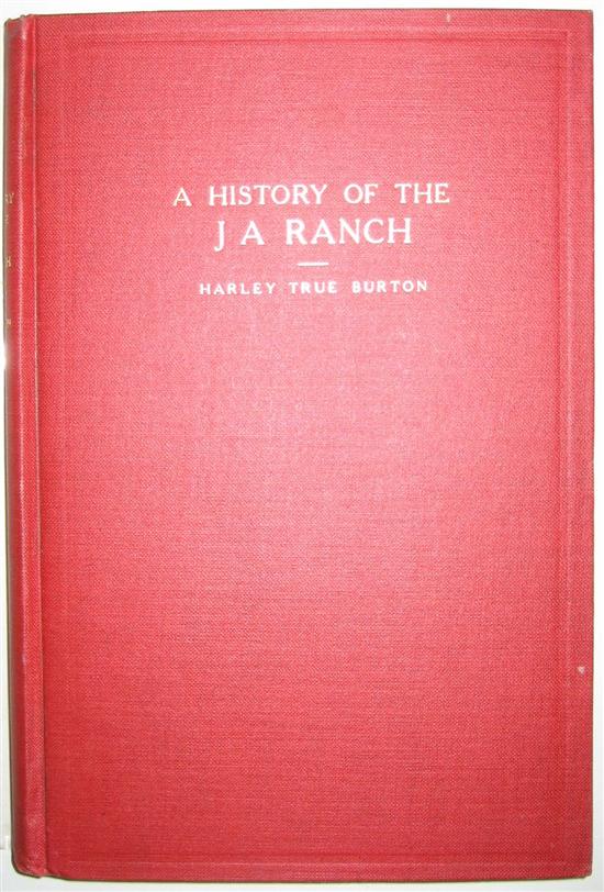 Appraisal: TEXAS Burton Harley True A History of the JA Ranch