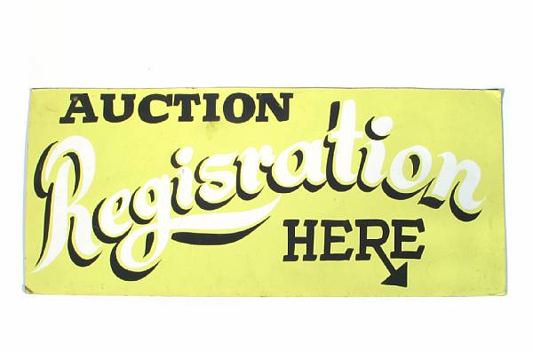 Appraisal: A Auction Regration Here sign handcrafted painted by Von Dutch