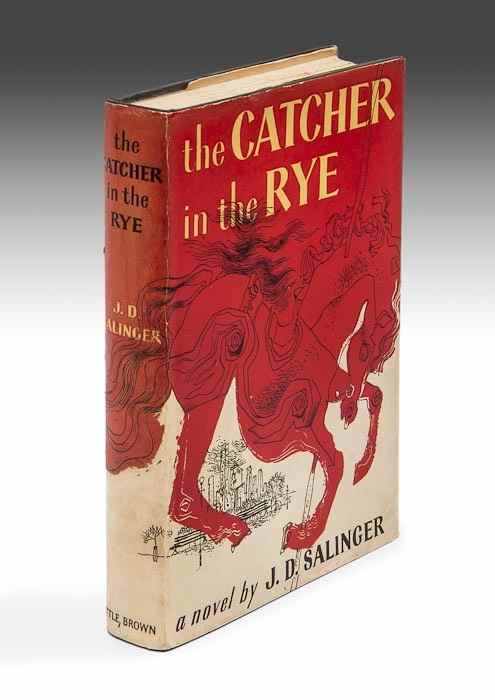 Appraisal: Salinger J D The Catcher in the Rye first edition