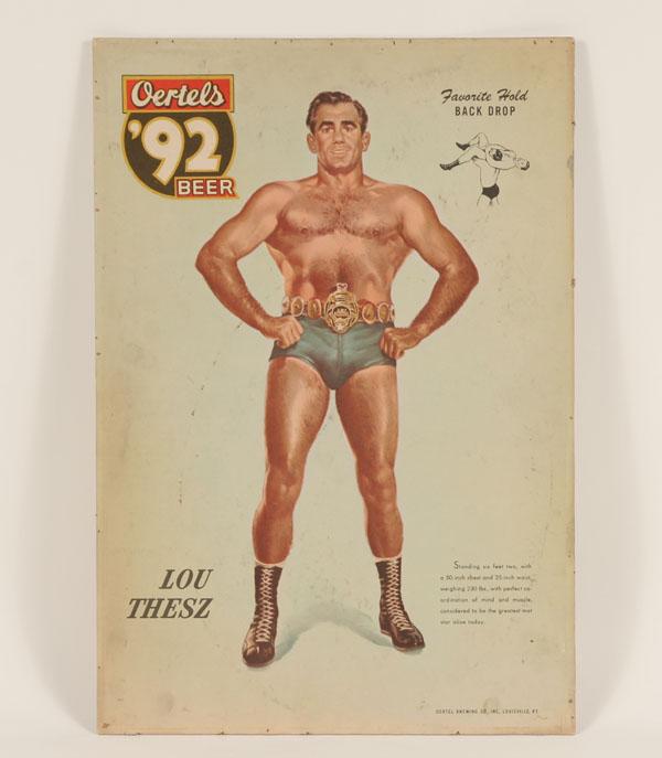 Appraisal: Two 's Oertel's Beer advertising signs featuring wrestlers Tarzan Kowalski