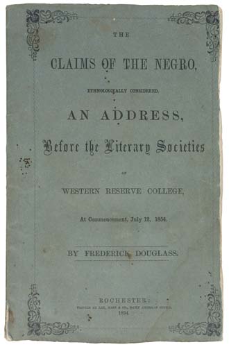 Appraisal: DOUGLASS FREDERICK The Claims of the Negro Ethnologically Considered An