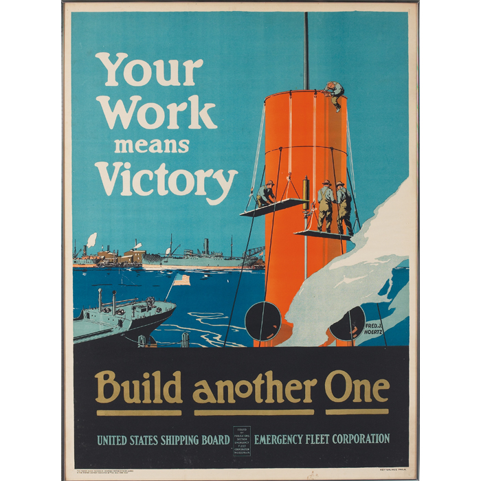 Appraisal: Frederick J Hoertz American - ''Your Work Means Victory Build