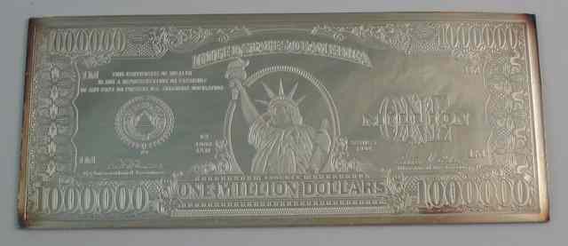 Appraisal: SILVER REPLICA U S ONE MILLION DOLLAR BILL by I