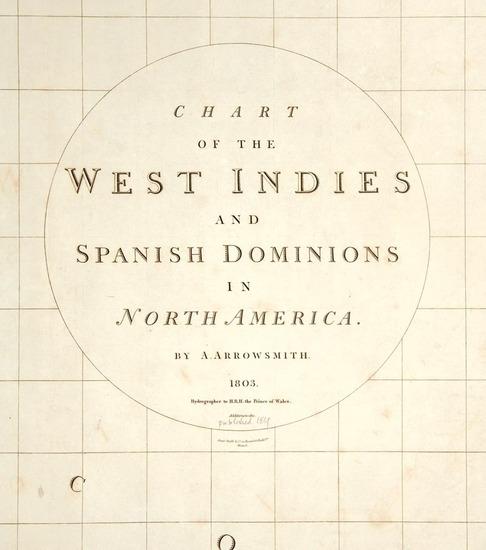 Appraisal: MAP - ARROWSMITH Aaron Chart of the West Indies and