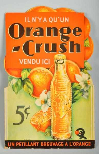 Appraisal: Cardboard Orange Crush Cutout Sign Description French Retains original easel