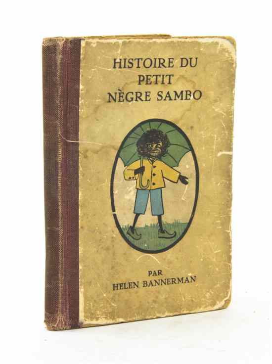 Appraisal: BANNERMAN HELEN Histoire du Petit Negre Sambo New York Frederick