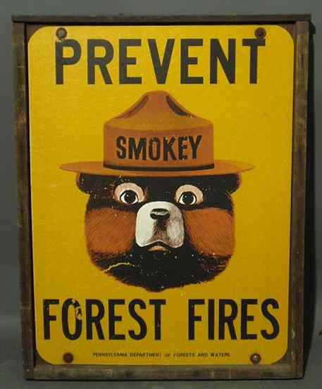 Appraisal: Smokey Prevent Forest Fires sign printed on fiberboard h x