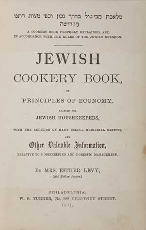 Appraisal: FIRST AMERICAN JEWISH COOKBOOK LEVY ESTHER Jewish Cookery Book Errata