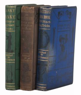 Appraisal: Cremer W H Lot of Three Victorian Magic Books Including