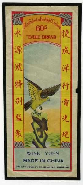 Appraisal: Eagle Brand -Pack Firecracker Label Class Manufactured by Kwong Hing