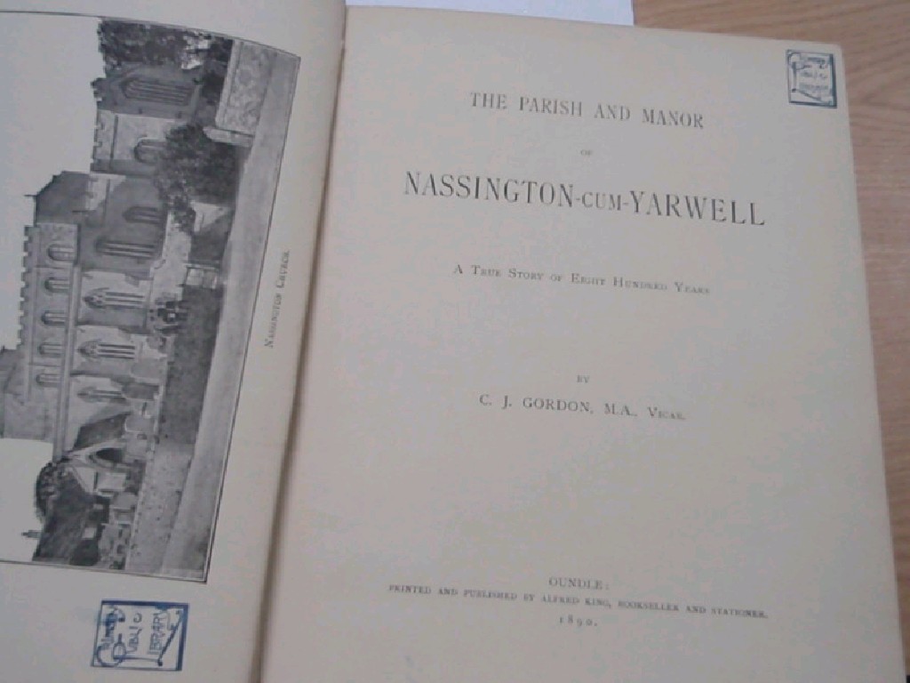 Appraisal: Gordon C J The Parish and Manor of Nassington-cum-Yarwell Oundle