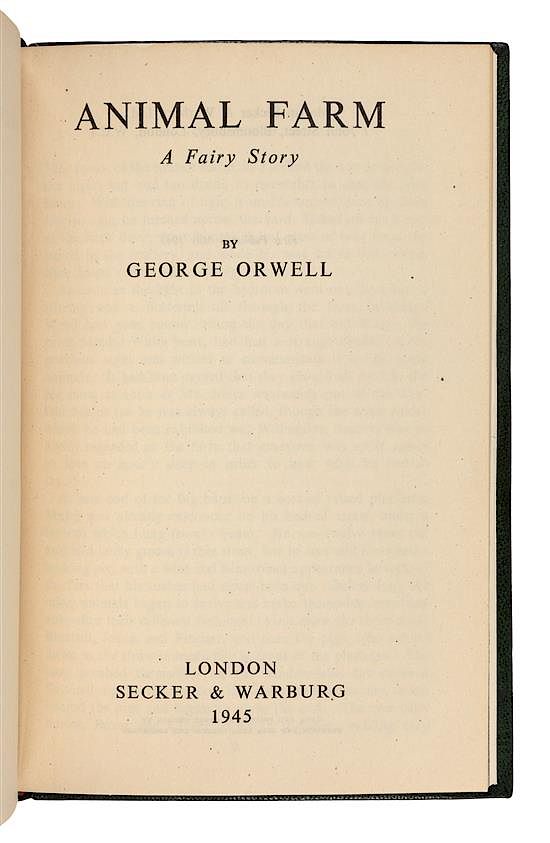 Appraisal: ORWELL George - Animal Farm London Secker and Warburg FIRST