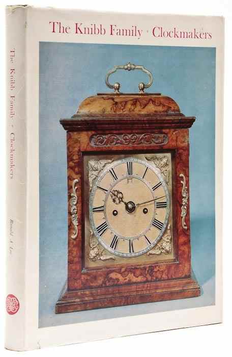 Appraisal: Lee Ronald A The Knibb Family Clockmakers number of copies