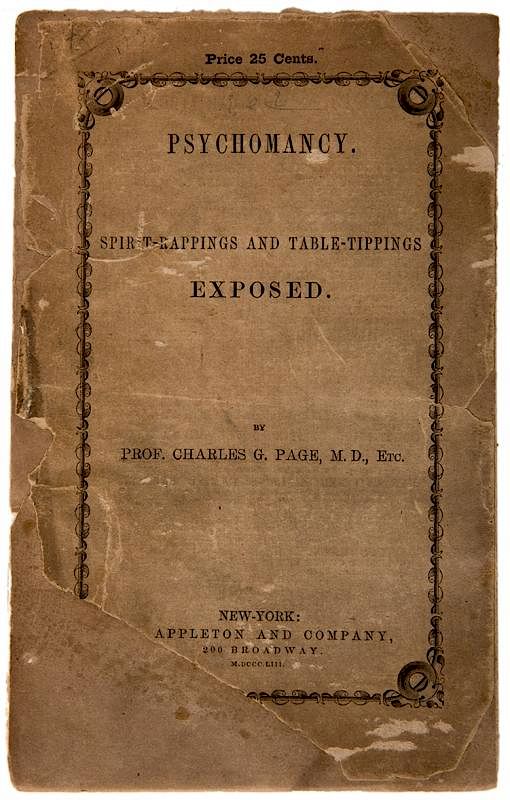 Appraisal: Psychomancy Spirit Rappings and Table Tippings Exposed Page Charles G