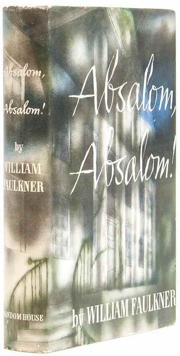 Appraisal: Faulkner William Absalom Absalom first edition folding map original cloth