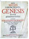 Appraisal: BIBLE IN LATIN Schmidt Sebastian Super Mosis librum primum Genesis