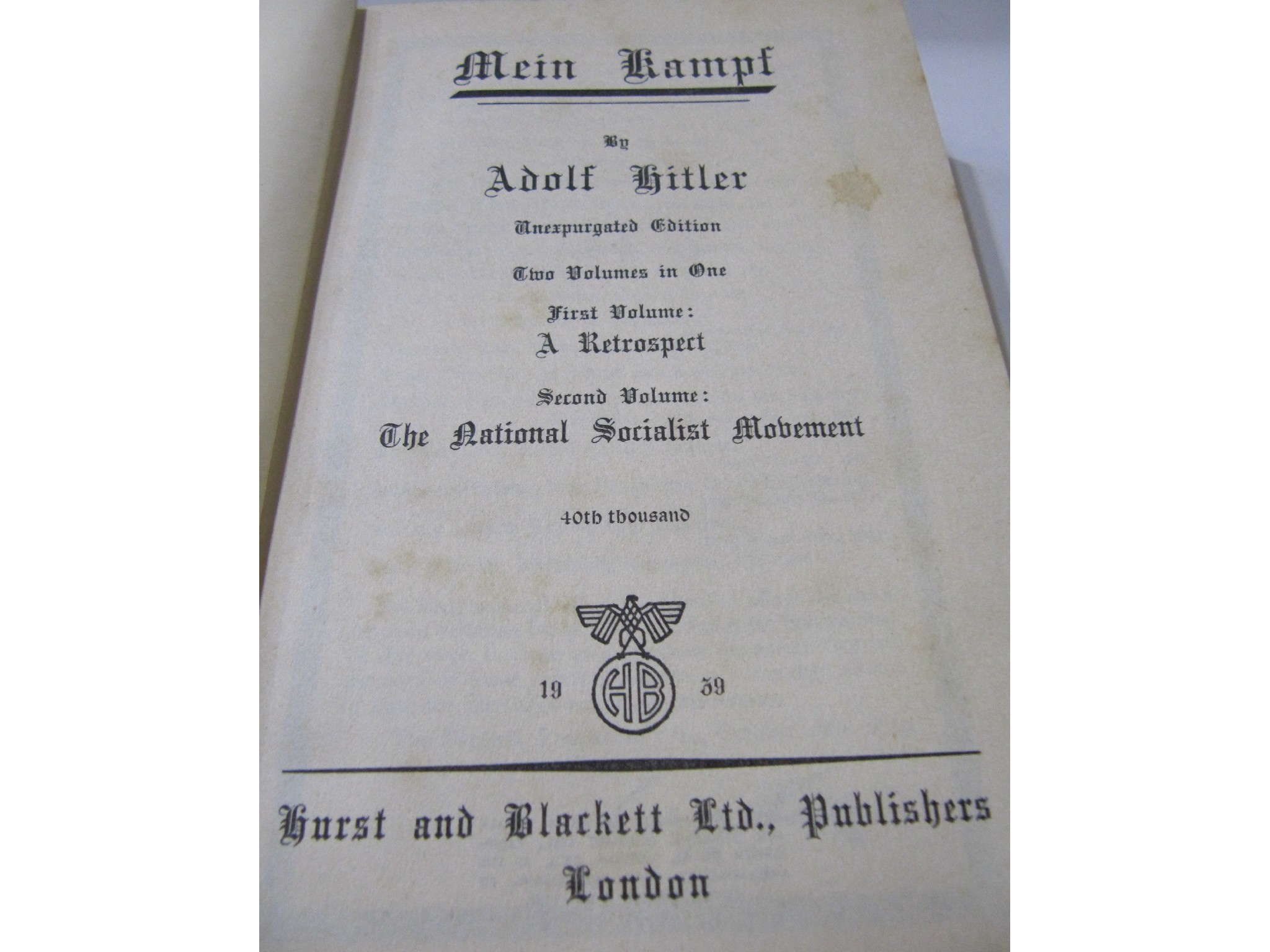 Appraisal: A lot comprising a copy of Mein Kampf and two