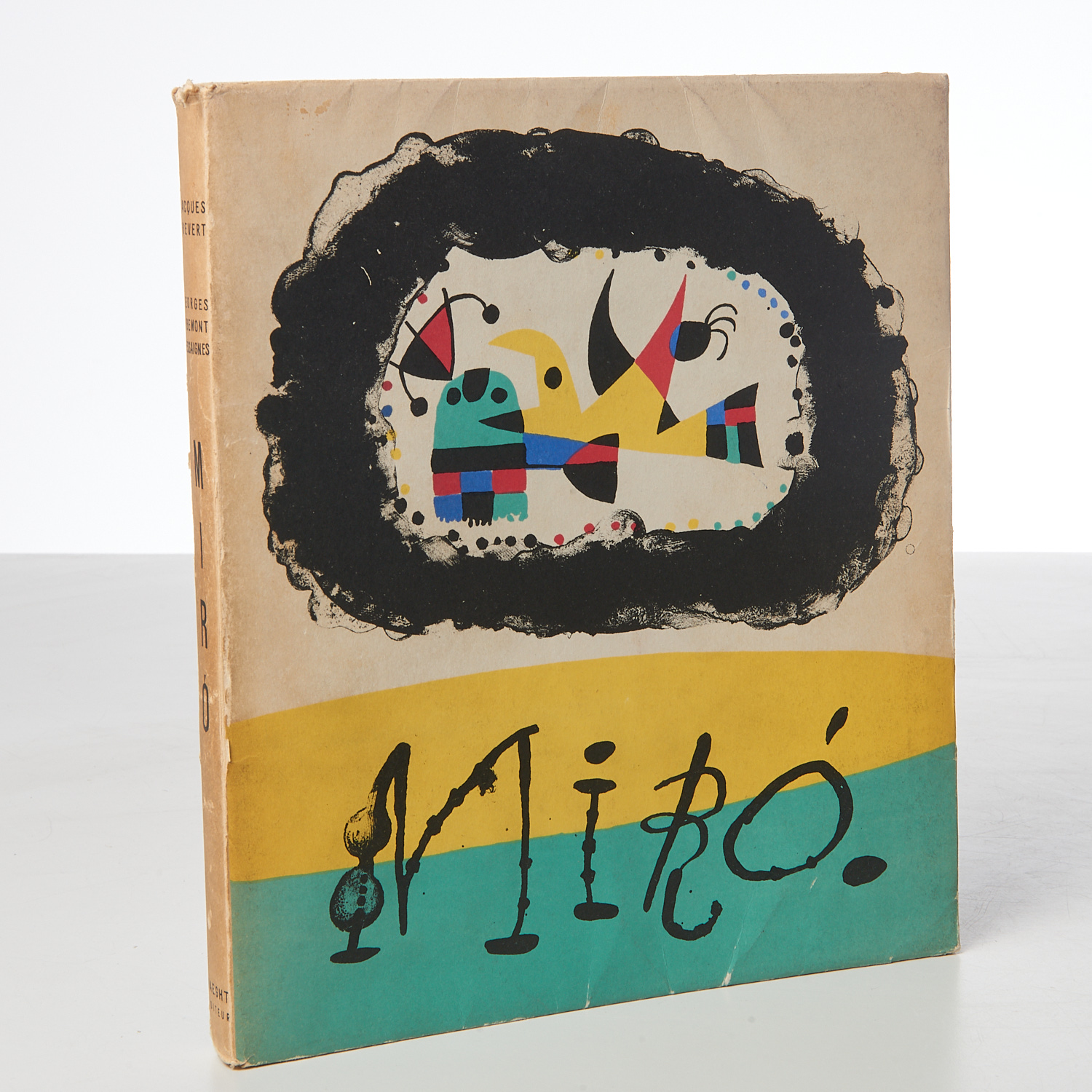 Appraisal: BOOKS JOAN MIRO JAQUES PREVERT LITHOGRAPHS Jaques Prevert G Ribemont-Dessaignes