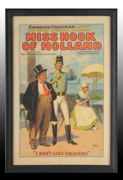 Appraisal: Miss Hook of Holland Paper Litho Play Poster Description Circa