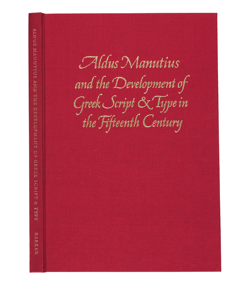 Appraisal: BARKER NICOLAS Aldus Manutius and the Development of Greek Script