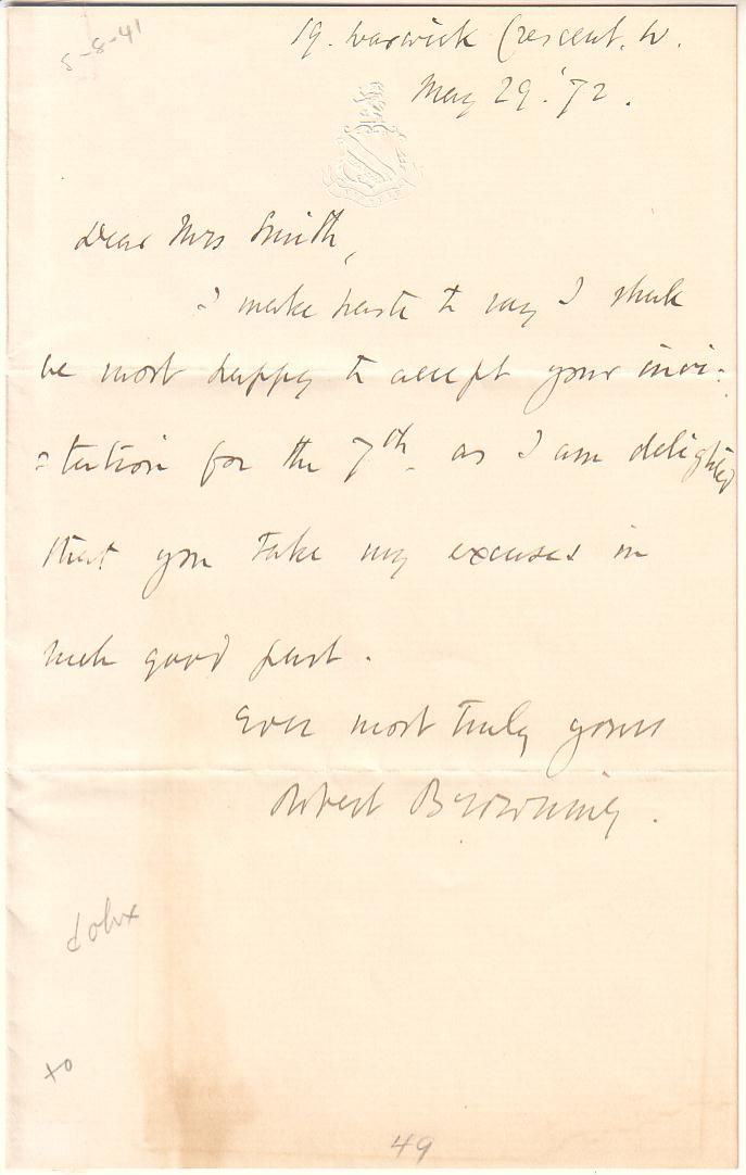 Appraisal: BROWNING ROBERT Autograph Letter Signed to a Mrs Smith accepting