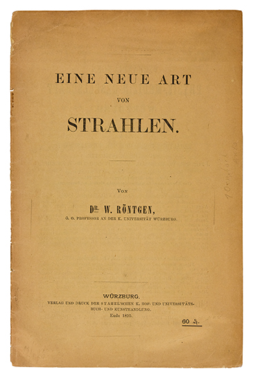 Appraisal: THE DISCOVERY OF X-RAYS R NTGEN WILHELM CONRAD Eine Neue