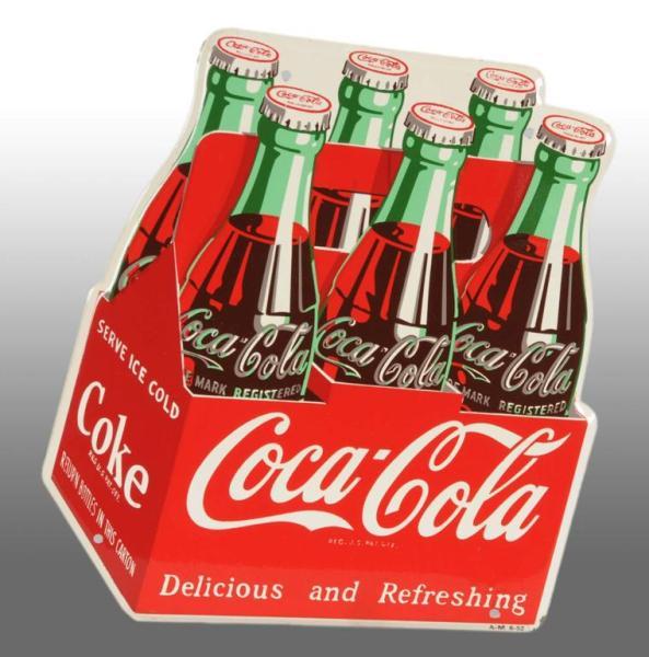 Appraisal: Tin Coca-Cola -Pack Die-Cut Sign Description Beautiful bright and clean