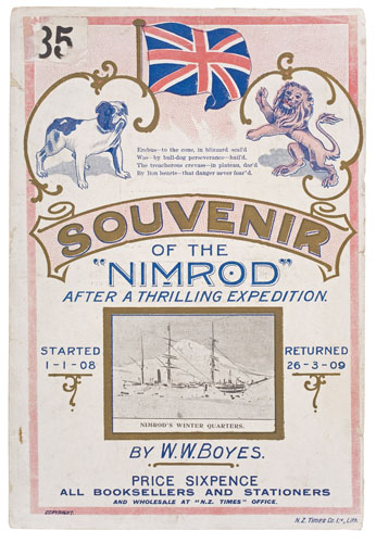 Appraisal: NIMROD EXPEDITION Boyes W W Souvenir of the Nimrod After