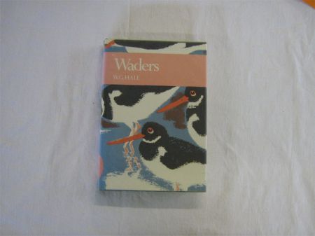 Appraisal: W G HALE WADERS st edn New Naturalist Series No