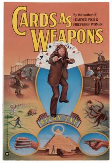 Appraisal: Jay Ricky Cards as Weapons New York Warner Softcover Illustrated