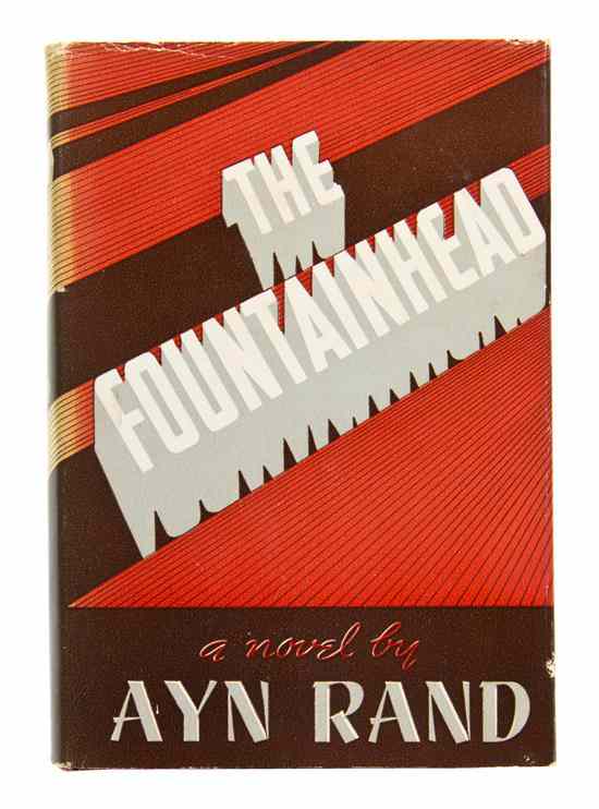 Appraisal: RAND AYN The Fountainhead Indianapolis and New York Bobbs-Merrill vo