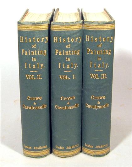 Appraisal: vols Crowe J A A History of Painting in Italy