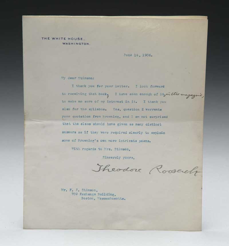 Appraisal: THEODORE ROOSEVELT SIGNED LETTER The typed letter pen signed on