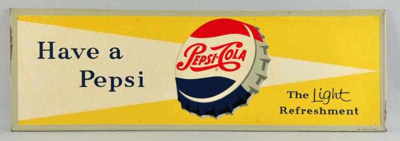 Appraisal: Embossed Tin Pepsi-Cola Sign Description s Some mild to medium