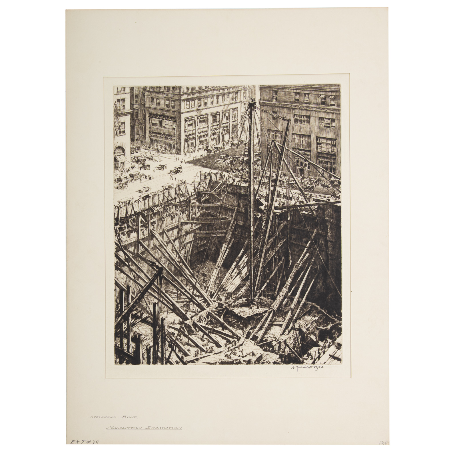 Appraisal: DAVID MUIRHEAD BONE MANHATTAN EXCAVATION DRYPOINT British - Drypoint pencil