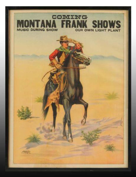 Appraisal: Paper Montana Frank Shows Poster Description Wonderful graphics with good