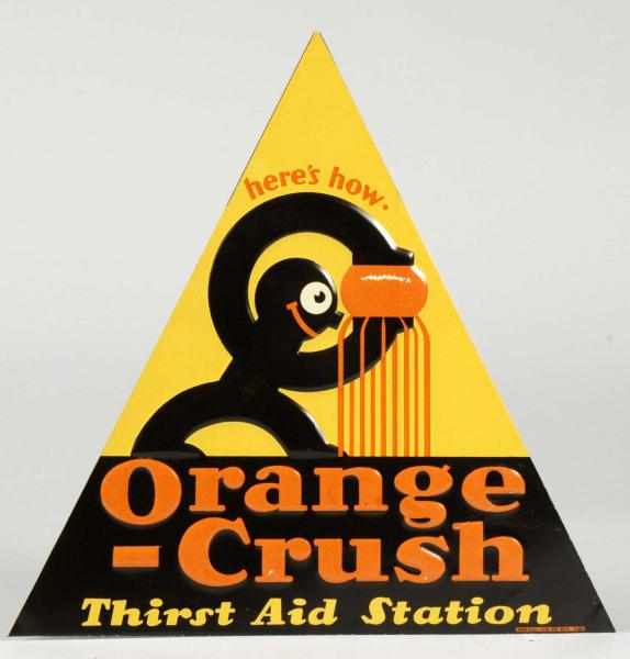 Appraisal: Rare Embossed Tin Orange Crush Triangle Sign Description Stunning sign